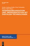 book: Wissensorganisation und -repräsentation mit digitalen Technologien