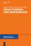 book: Neue Formen der Erwerbung