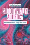 book: Stereotypically Autistic?