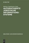 book: Automatisierte juristische Informationssysteme