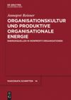 book: Organisationskultur und Produktive Organisationale Energie